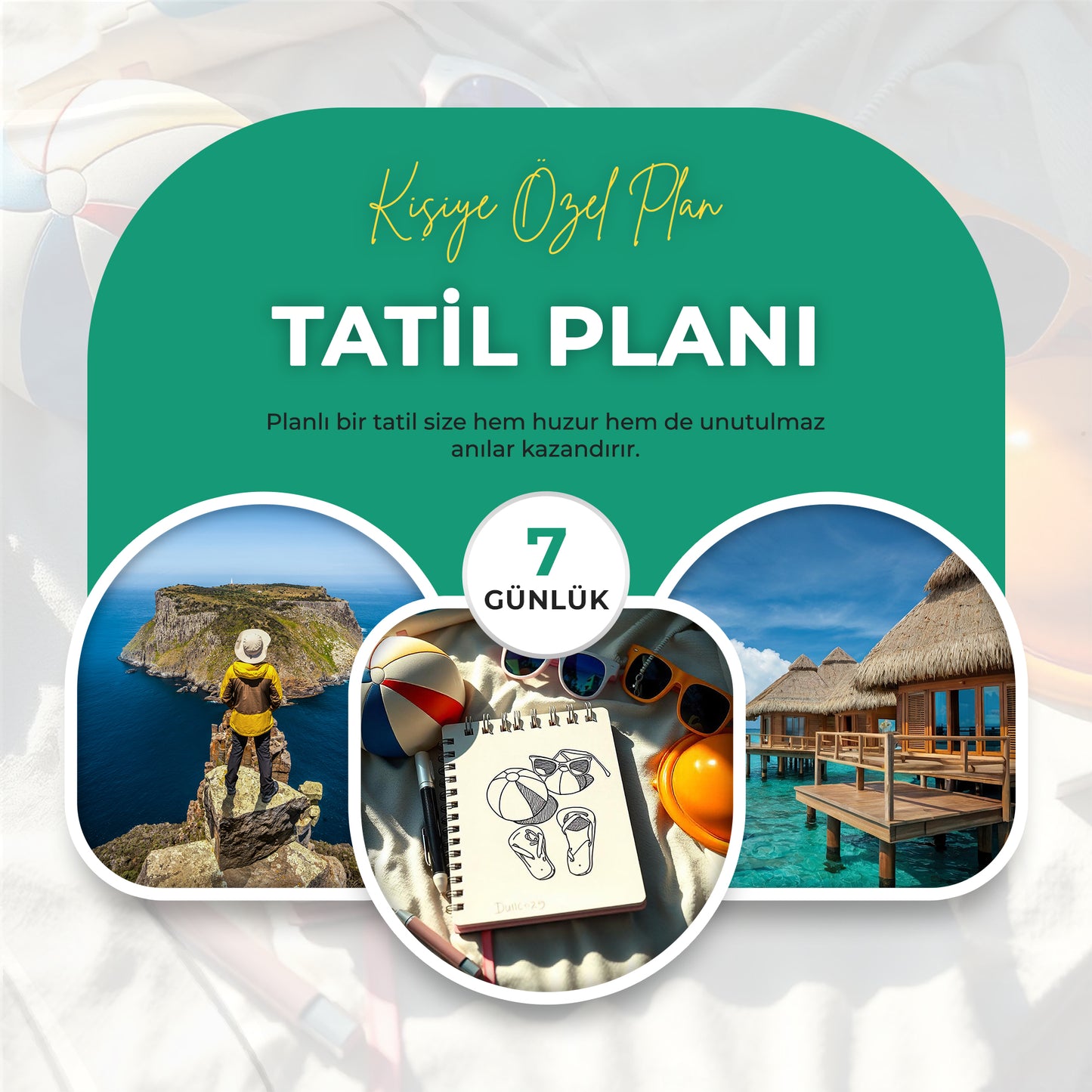 7 Günlük Tatil Planı